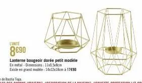 l'unite  8690  lanterne bougeoir dorée petit modèle en métal dimensions: 11x9,5x8cm  existe en grand modele: 14x12x18cm à 17690 
