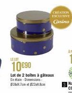 LE LOT  10€90  CREATION EXCLUSIVE Casino  Lot de 2 boîtes à gâteaux  En étain - Dimensions:  018x7cm et 022x1.8cm 