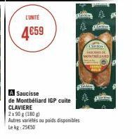 L'UNITÉ  4659  Mat  A Saucisse  de Montbéliard IGP cuite CLAVIERE  2x90 g (180g)  Autres variétés ou poids disponibles Lekg: 25€50  platim  Satee  MA  MONTBELIARD  ASLIN  # 