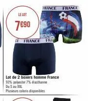 le lot  7€90  tball  le france fra  lot de 2 boxers homme france 93% polyester 7% elasthanne du s au xxl  plusieurs coloris disponibles  france  france 