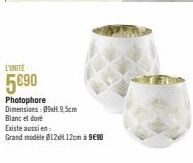 L'UNITE  5090  Photophore Dimensions: 09.9.5cm  Blanc et doré  Existe aussi en  Grand modèle 012412cm à 9€90 