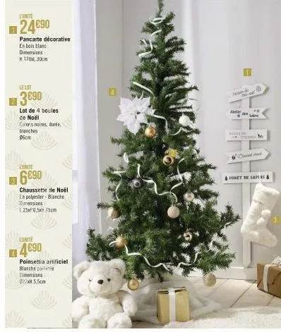 linite  24€90  pancarte décorative  en bois blanc  dimensions  h. 120d 30cm  le lot  3690  lot de 4 boules de noël  colors naires, dor blanches  06cm  lunite  6690  chaussette de noël  en polyester-bl