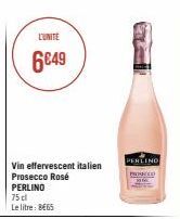 L'UNITE  6€49  Vin effervescent italien Prosecco Rosé PERLINO  75 cl  Le litre: 8665  PERLINO  MONKED 