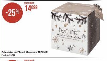 SOIT L'UNITE:  14€99  technic  Nail Care Adont Calendar  * 