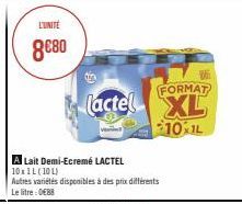 L'UNITÉ  8€80  FORMAT  Lactel XL  10 IL 