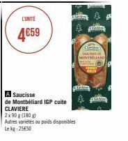 L'UNITÉ  4659  Mat  A Saucisse  de Montbéliard IGP cuite CLAVIERE  2x90 g (180g)  Autres variétés ou poids disponibles Lekg: 25€50  platim  Satee  MA  MONTBELIARD  ASLIN  # 