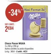 -34%  SOIT LUNITE:  2684  Maxi Format 3x  Milka  (**)  Chop Paul 