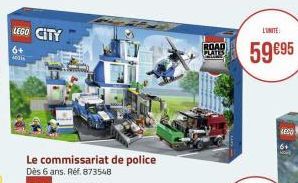 LEGO CITY  6+ Andis  ROAD PLATES  LUNITE  59 €95  LECO 