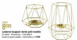 L'UNITE  8690  Lanterne bougeoir dorée petit modèle En métal Dimensions: 11x9,5x8cm  Existe en grand modele: 14x12x18cm à 17690 