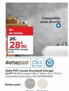 de remise  31%  28.90  Dalle PVC murale, le m²  dumaplast  internat  10  Ep. 5 mm  Dalle PVC murale Dumawall Chicago  $221€ 56,36 € le paquet 1,95 m². Dalle L 65 x l. 37,5 cm. Compatible toutes pièces