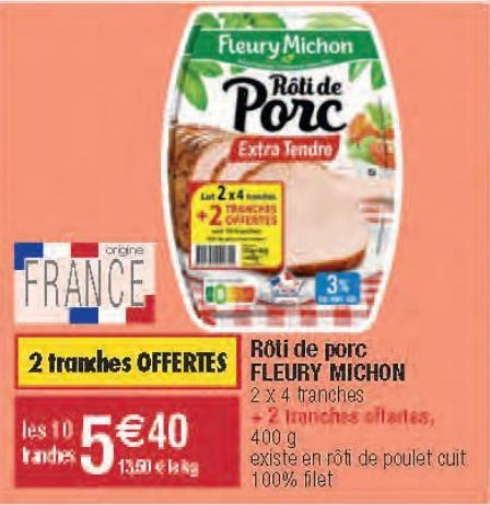 rôti de porc Fleury Michon