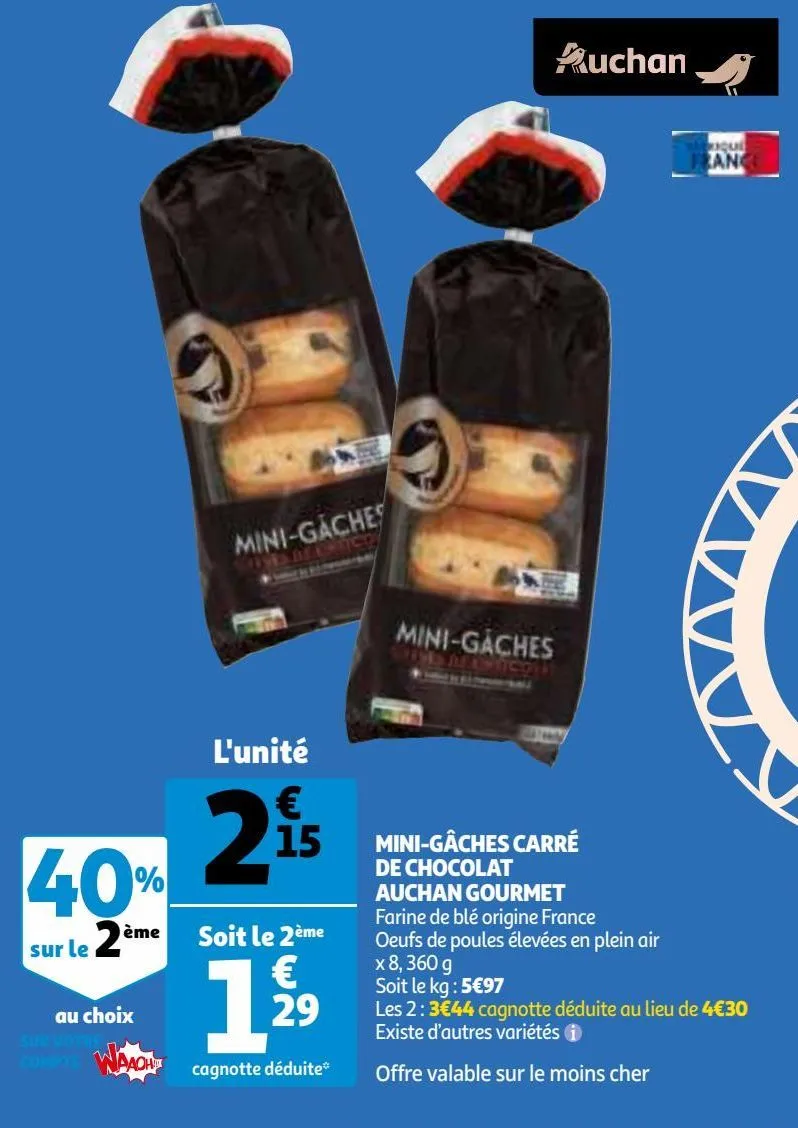 mini-gâches carré de chocolat auchan gourmet farine de blé origine franc