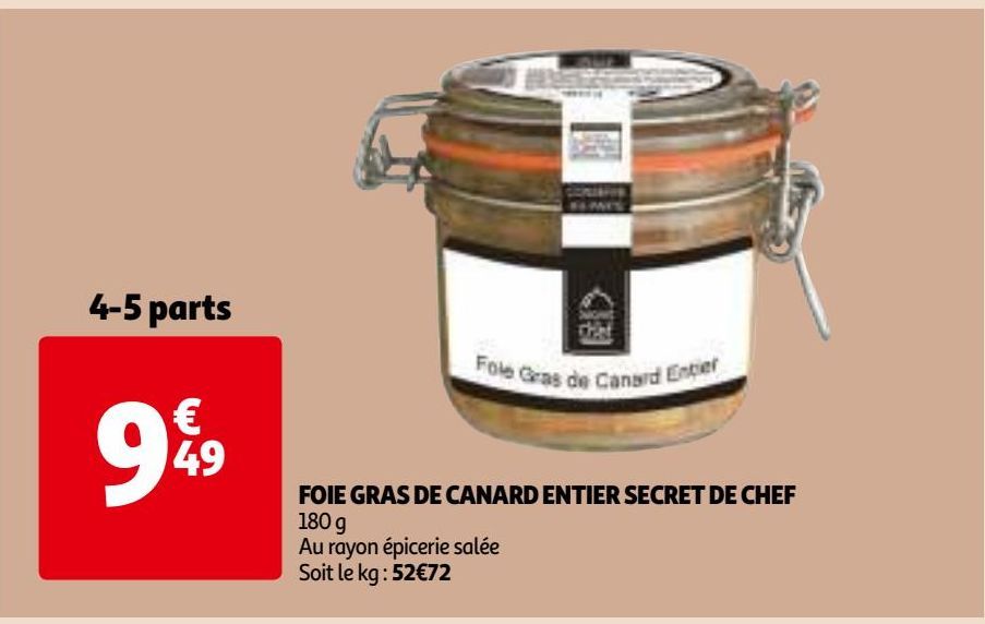 FOIE GRAS DE CANARD ENTIER SECRET DE CHEF