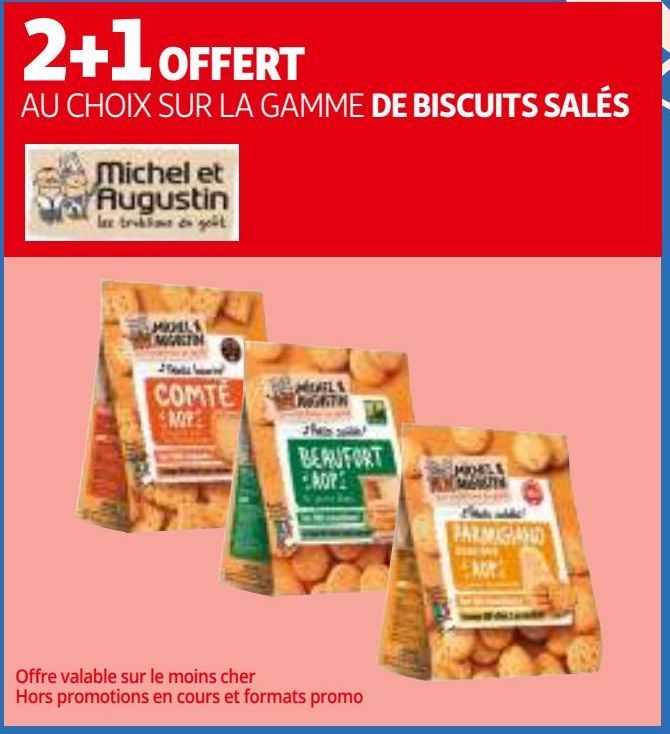 2+1 OFFERT AU CHOIX SUR LA GAMME DE BISCUITS SALÉS