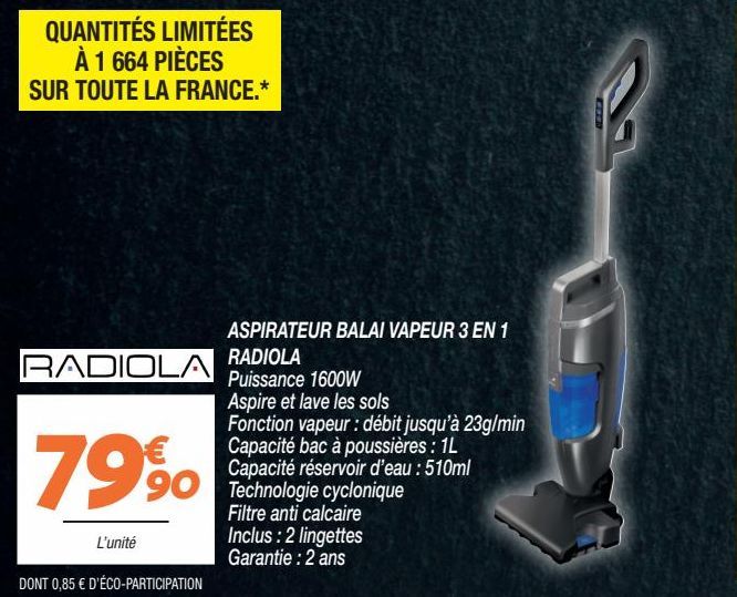 ASPIRATEUR BALAI VAPEUR 3 EN 1 RADIOLA