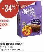 -34%  choco brownie milka 2x 180 g (360g)  le kg: 7692-l'unité:4€32  nouma  milka  lot  x2  choco brownie 