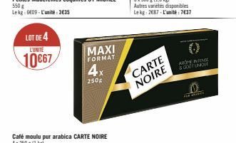 LOT DE 4  L'UNITE  10€67  MAXI  FORMAT  4x  250g  CARTE NOIRE  AROMETENGE & GOOTUNQUE 