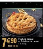 Feuilleté Canard et foie gras de canard offre à 7,9€ sur Cora