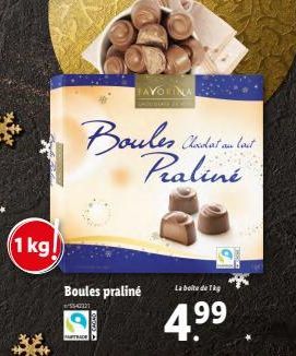 (1 kg)  Boules Audat au tout Praliné.  Boules praliné  53-4321  ATRACE  La boite de 1kg  4.⁹⁹ 