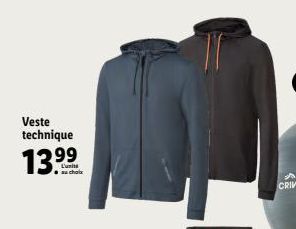 Veste technique  13.99  au choix  