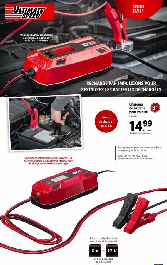 ULTIMATEⓇ ESPEED  Affichage LCD du programme de charge, de la tension et de l'état de charge  12.0V  Commande intelligente à microprocesseur avec programme de diagnostic et procédure de charge entière