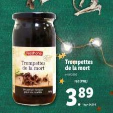 Freshona  Trompettes de la mort  Un  Trompettes de la mort 1000010  160 (PME)  3.89 