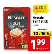 MESON 31  10 dick)  NESCAFE 3,1  CALAT  INÉDIT  chez Lidl  Nescafe 3 en 1 stick  177664  7.99  1kg-ULOG €  