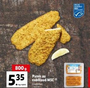 800 g  535  Panés au cabillaud MSC (2) Croustillant  PECHE DURABLE  Minnet 