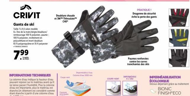 CRIVIT  Gants de ski  Taille 7 à 9,5 selon modèle  Ex. Des de la main/doigts/doublure/  rembourrage 100 % polyester, paume: 100% polyester, revêtement en polyuréthane et insert doublure 65% polypropyl