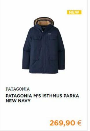 NEW  PATAGONIA  PATAGONIA M'S ISTHMUS PARKA NEW NAVY  269,90 €  