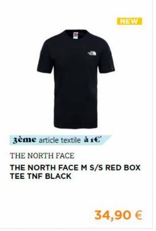 NEW  3ème article textile à 1€  THE NORTH FACE  THE NORTH FACE M S/S RED BOX TEE TNF BLACK  34,90 € 