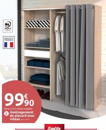 PEFC  L  FABRIQUE EN FRANCE  9990  Dont 3,70 € d'éco-mobilier. Aménagement de placard avec rideau 21  Xanlite  NST 