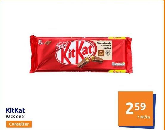 KitKat Pack de 8 Consulter  8x  Nestle  Sustainably Sourced Cocoa  Įsentava  MA  259  7.80/ka  