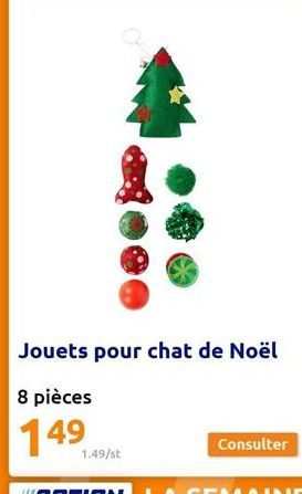 1.49/st  Jouets pour chat de Noël  8 pièces  149  Consulter 