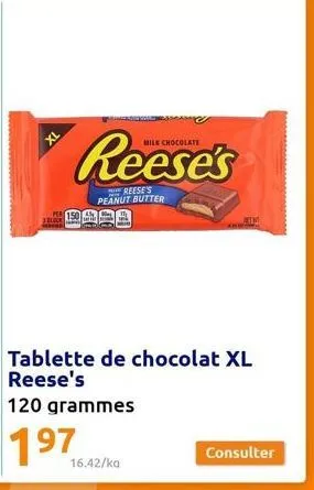 xl  3 block  150  milk chocolate  reese's  reeses peanut butter  16.42/ka  jitwi  tablette de chocolat xl reese's  consulter 