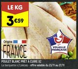 Poulet blanc prêt à cuire x2 offre à 3,59€ sur Leader Price