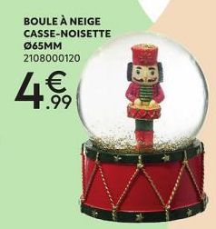 BOULE À NEIGE CASSE-NOISETTE  065MM 2108000120  4  € 1.99 