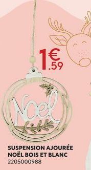 .59  Noel  SUSPENSION AJOURÉE NOËL BOIS ET BLANC 2205000988 