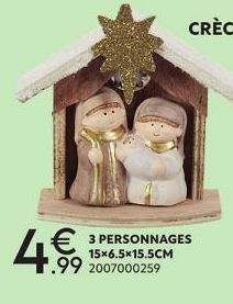 1.99  3 PERSONNAGES 15x6.5*15.5CM 2007000259 