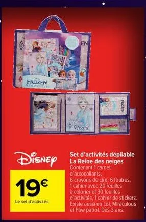 frozen  www  disney  19€  le set d'activités  follo  en  heart  frozen  set d'activités dépliable la reine des neiges contenant 1 carnet d'autocollants,  6 crayons de cire, 6 feutres, 1 cahier avec 20