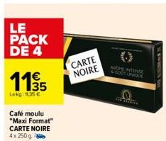 café moulu Carte noire