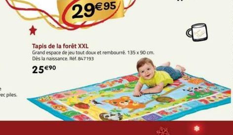 Tapis de la forêt XXL  Grand espace de jeu tout doux et rembourré. 135 x 90 cm.  Dès la naissance. Réf.847193  25 €⁹0 