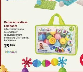 Perles éducatives Lalaboom  48 accessoires pour accompagner  le développement  de l'enfant. Dès 10 mois. Réf. 863788  29 €95  lalaba.com  lalabaom 