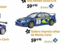 3  subaru impreza rallye de monte-carlo  59 €95 