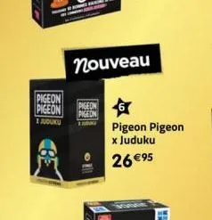 pigeon pigeon  1 juduku taray  nouveau  pigeon pigeon x juduku  26 €95 