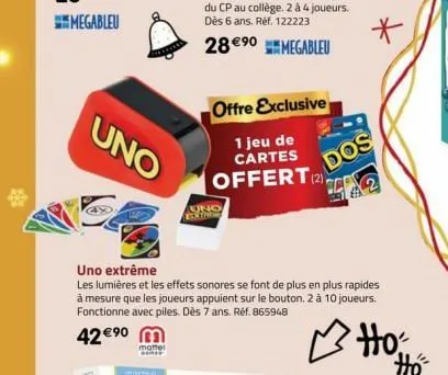 megableu  uno  matter  offre exclusive  1 jeu de cartes offert (2)  uno  ext  uno extrême  les lumières et les effets sonores se font de plus en plus rapides à mesure que les joueurs appuient sur le b