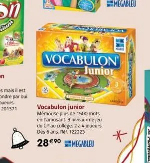 vocabulon junior mémorise plus de 1500 mots en t'amusant. 3 niveaux de jeu du cp au collège. 2 à 4 joueurs. dès 6 ans. réf. 122223  28 €⁹0 megableu  vocabulon junior  megableu  * 