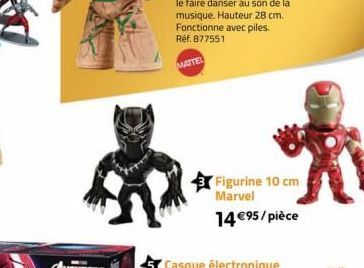 MATTEL  Figurine 10 cm Marvel  14 €95/pièce 