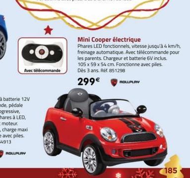 Avec télécommande  ROLLPLAY  Mini Cooper électrique  Phares LED fonctionnels, vitesse jusqu'à 4 km/h, freinage automatique. Avec télécommande pour les parents. Chargeur et batterie 6V inclus. 105 x 59