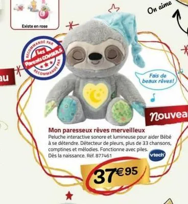 existe en rose  far  ecommandi  les parents conseils  3  fais de beaux rêves!  mon paresseux rêves merveilleux  peluche interactive sonore et lumineuse pour aider bébé à se détendre. détecteur de pleu